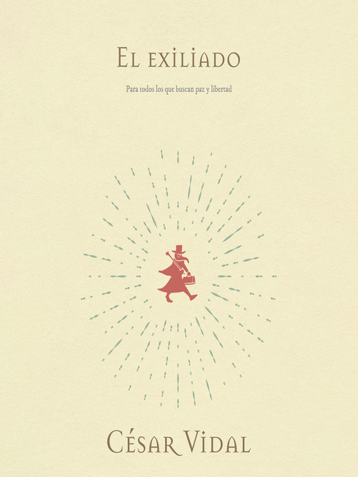 Title details for El exiliado by César Vidal - Wait list